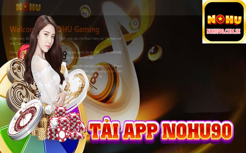 tải app nohu90